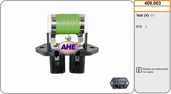 AHE 409.003 - Resistore addizionale, Elettromotore-Ventola radiatore www.autoricambi360.it