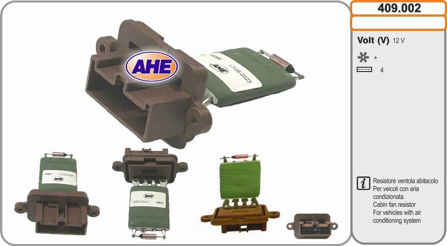 AHE 409.002 - Resistore addizionale, Elettromotore-Ventola radiatore www.autoricambi360.it