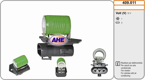 AHE 409.011 - Resistore addizionale, Elettromotore-Ventola radiatore www.autoricambi360.it