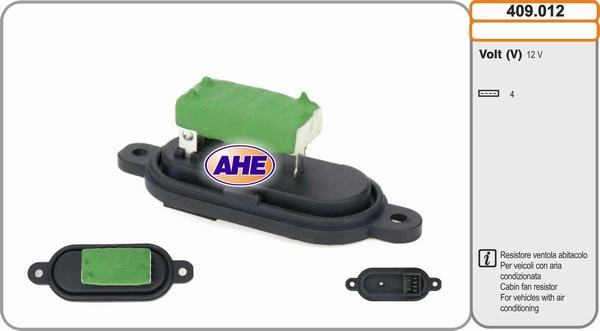 AHE 409.012 - Resistore addizionale, Elettromotore-Ventola radiatore www.autoricambi360.it