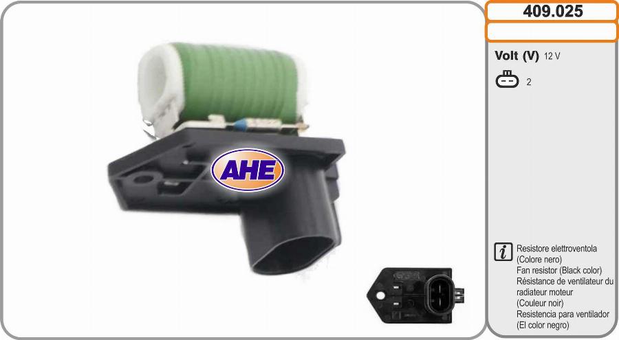 AHE 409.025 - Resistore addizionale, Elettromotore-Ventola radiatore www.autoricambi360.it